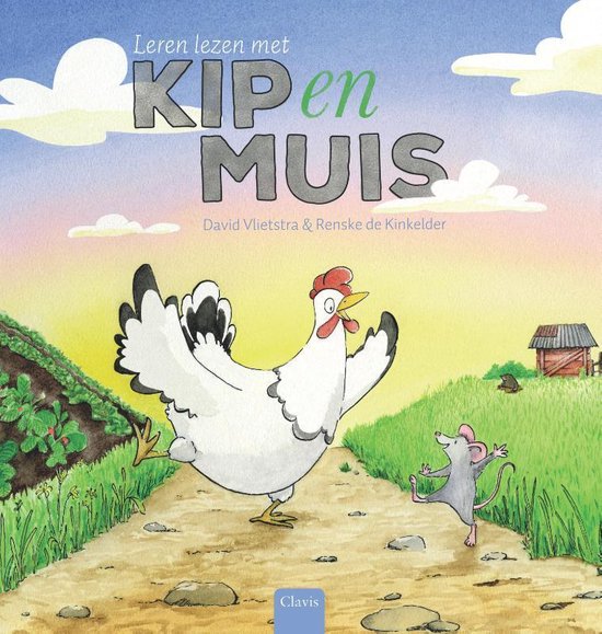 Leren lezen met Kip en Muis - Leren lezen met Kip en Muis