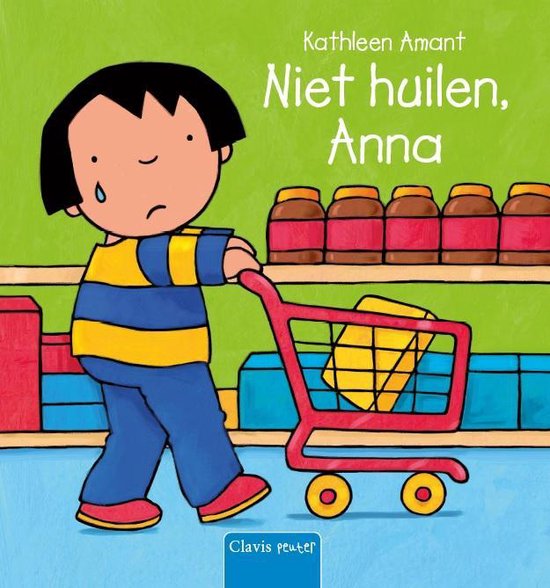 Anna - Niet huilen, Anna