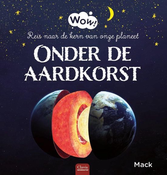 Wow! - Onder de aardkorst