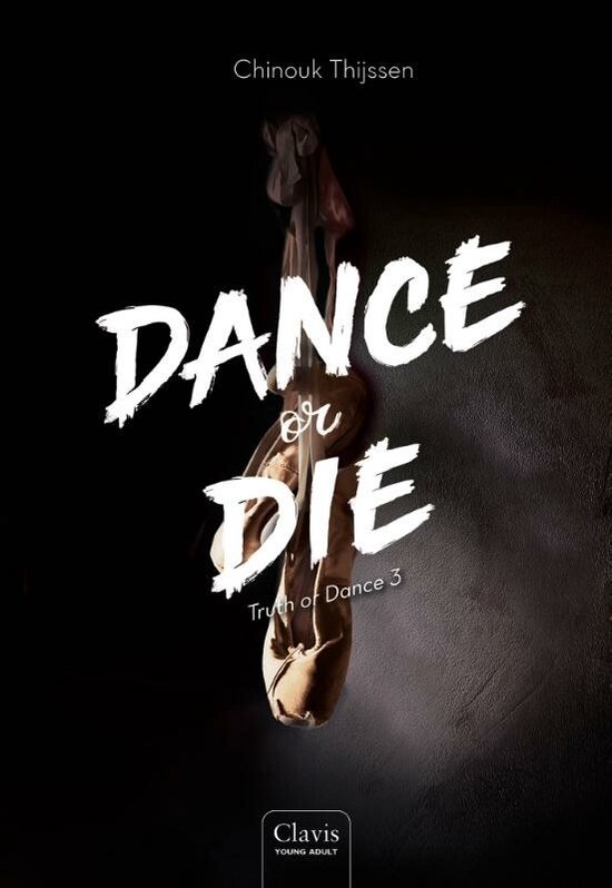 Truth or Dance 3 - Dance or die