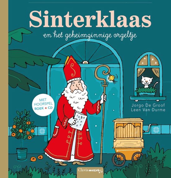 Sinterklaas en het geheimzinnige orgeltje