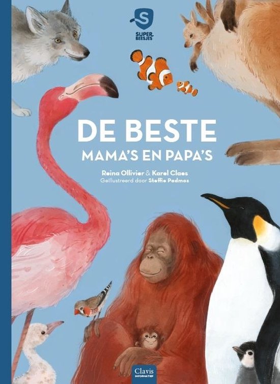 Superbeesjes - De beste mama's en papa's