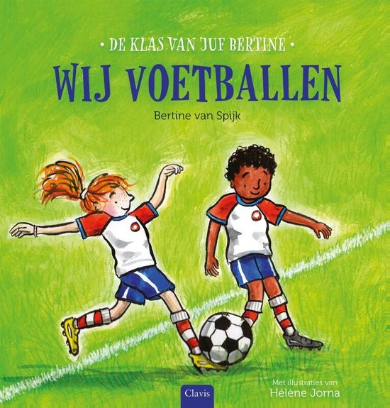 De klas van juf Bertine  -   Wij voetballen