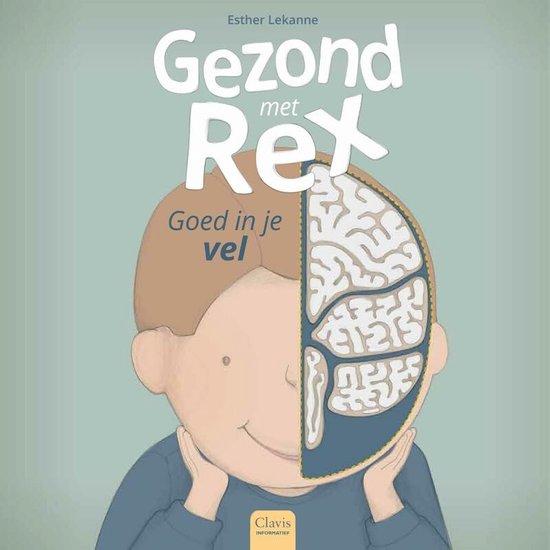 Gezond met Rex - Goed in je vel