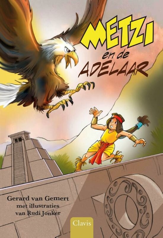 Kleine helden van toen  -   Metzi en de adelaar