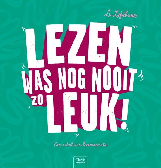 Lezen was nog nooit zo leuk!