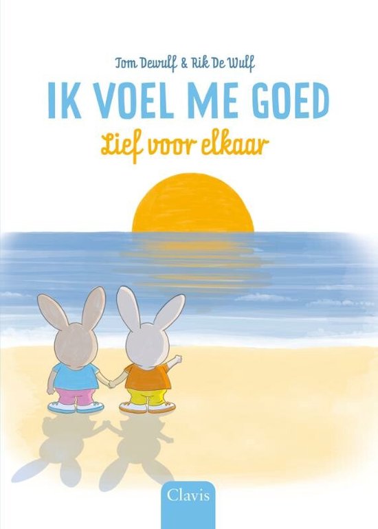 Ik voel me goed  -   Lief voor elkaar