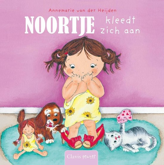 Noortje  -   Noortje kleedt zich aan