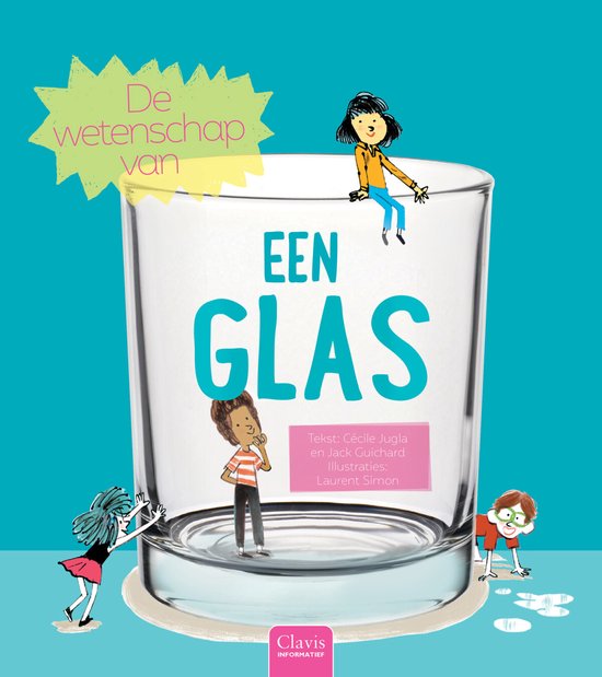 De wetenschap van - De wetenschap van een glas