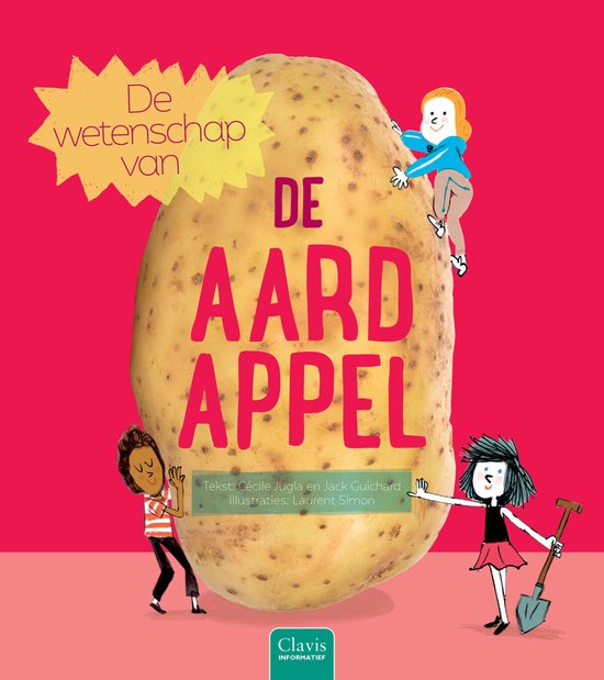 De wetenschap van - De wetenschap van de aardappel