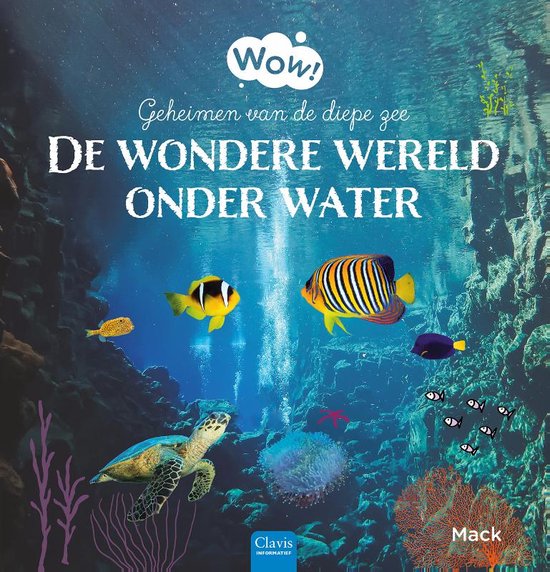 Wow! - De wondere wereld onder water