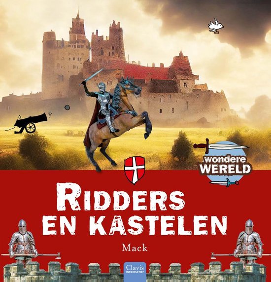 Wondere wereld - Ridders & kastelen