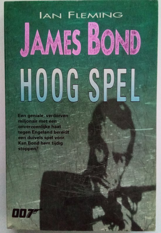 James Bond - Hoog spel