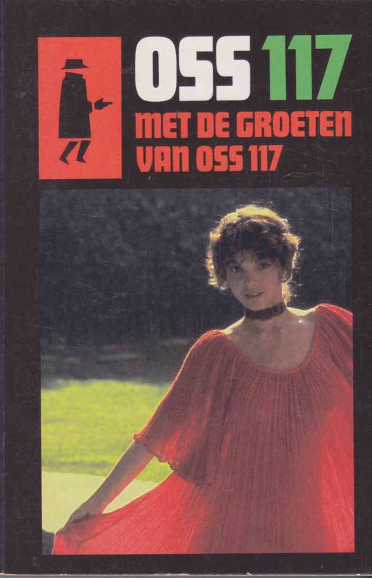 Met de groeten van OSS 117