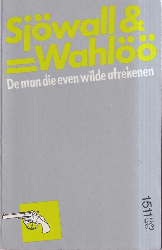 De man die even wilde afrekenen