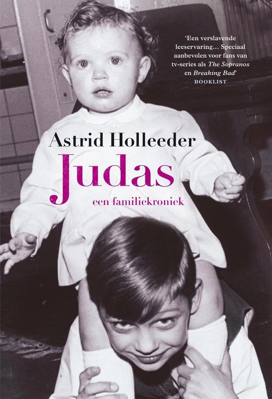 De Holleeder trilogie - Judas