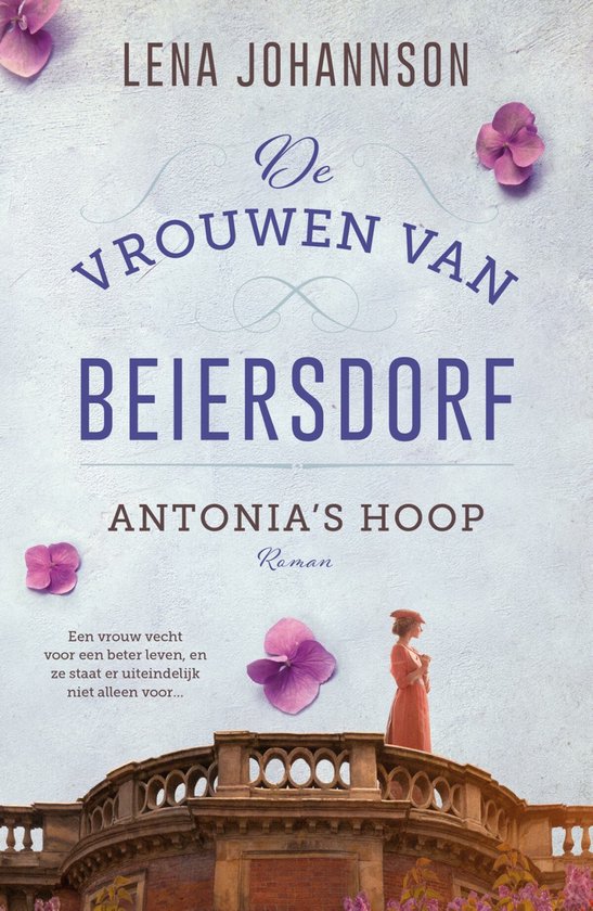 De vrouwen van Beiersdorf 2 - Antonia’s hoop