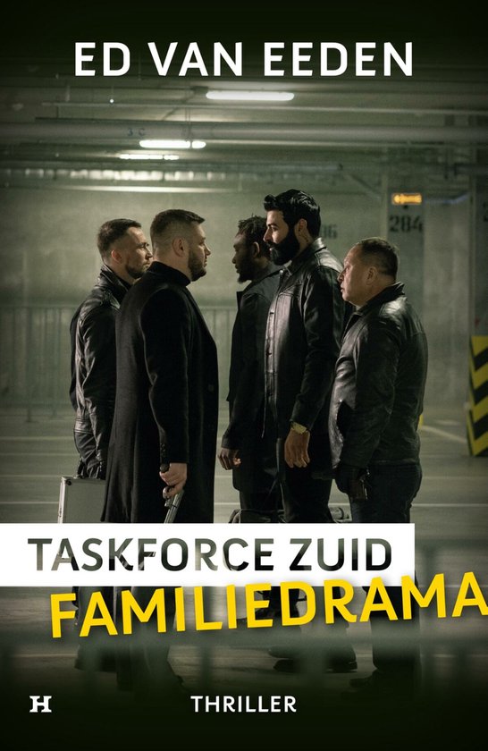 Familiedrama - Taskforce Zuid