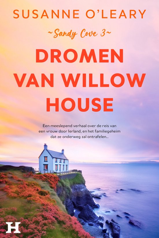 Sandy Cove - Dromen van Willow House