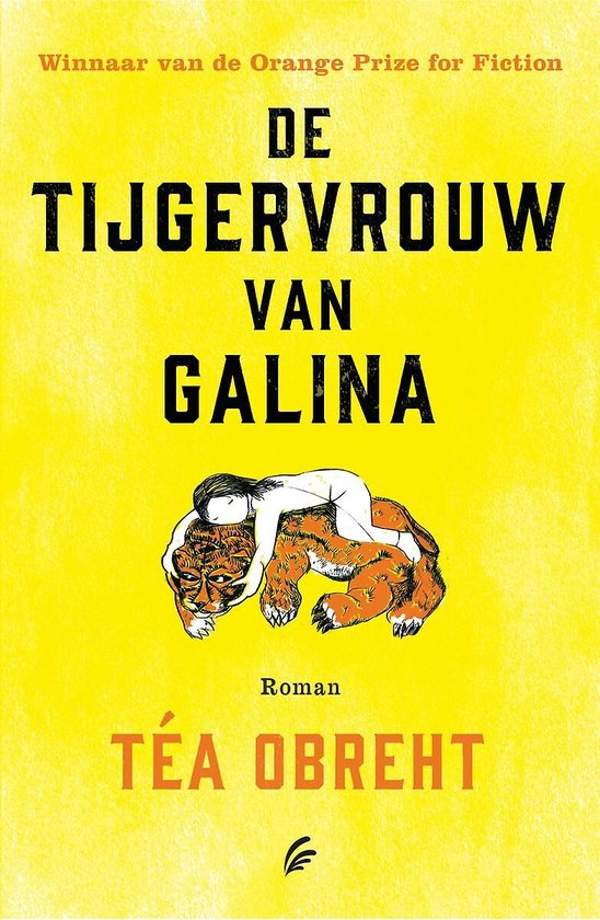 De tijgervrouw van Galina