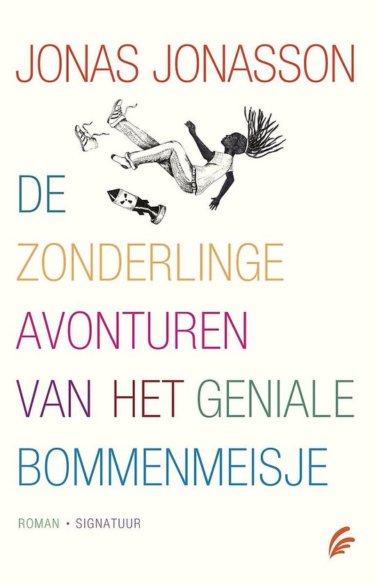 De zonderlinge avonturen van het geniale bommenmeisje