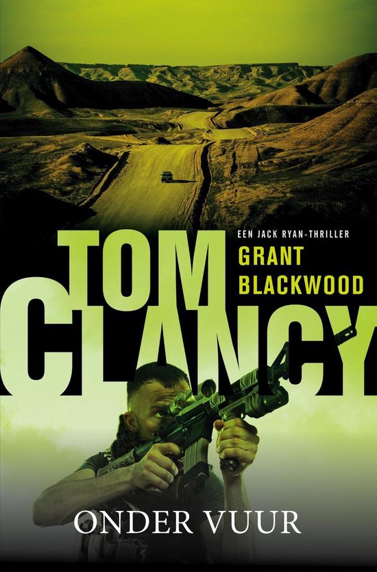 Jack Ryan 19 - Tom Clancy: Onder vuur