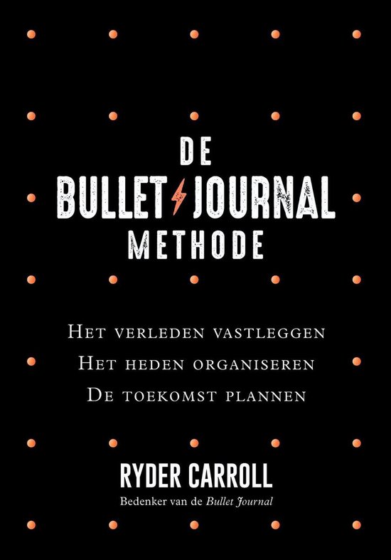 De Bullet Journal Methode