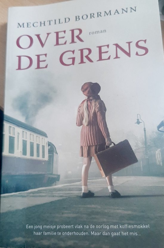 Over de Grens I Mechtild Borrmann