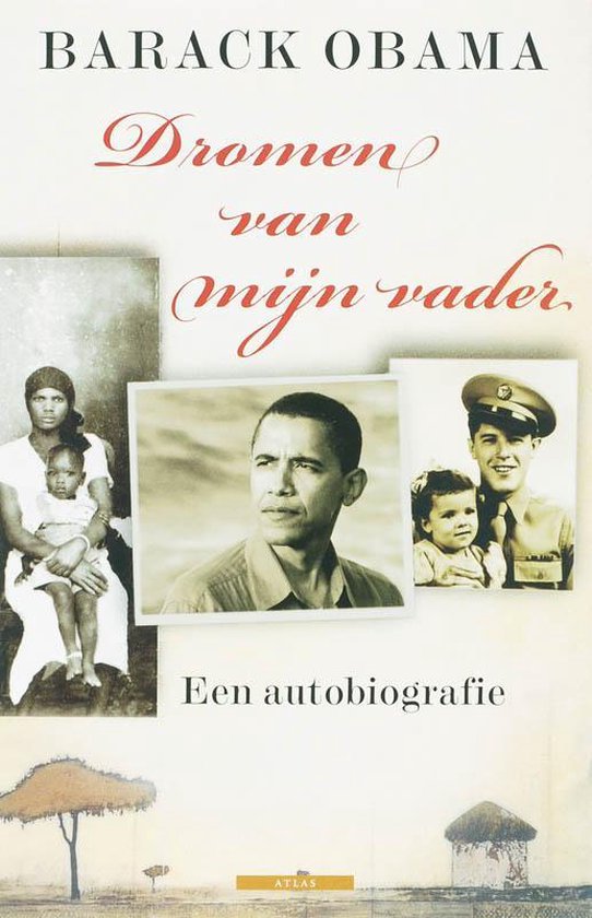 Dromen Van Mijn Vader, Een Autobiografie