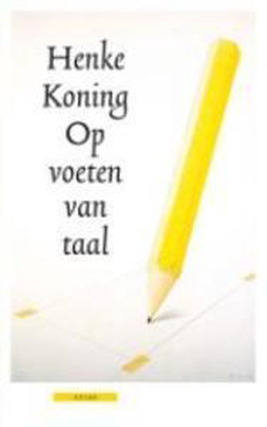 Op Voeten Van Taal