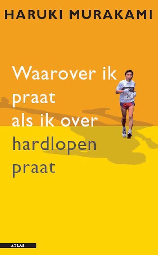 Waarover Ik Praat Als Ik Over Hardlopen Praat