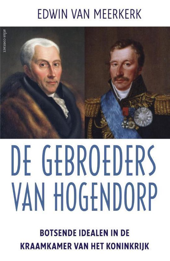 De gebroeders Van Hogendorp