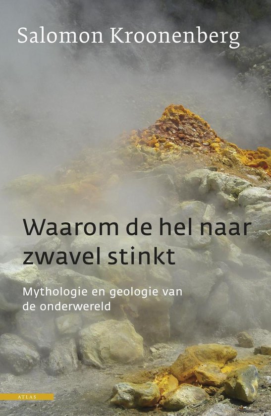 Waarom de hel naar zwavel stinkt