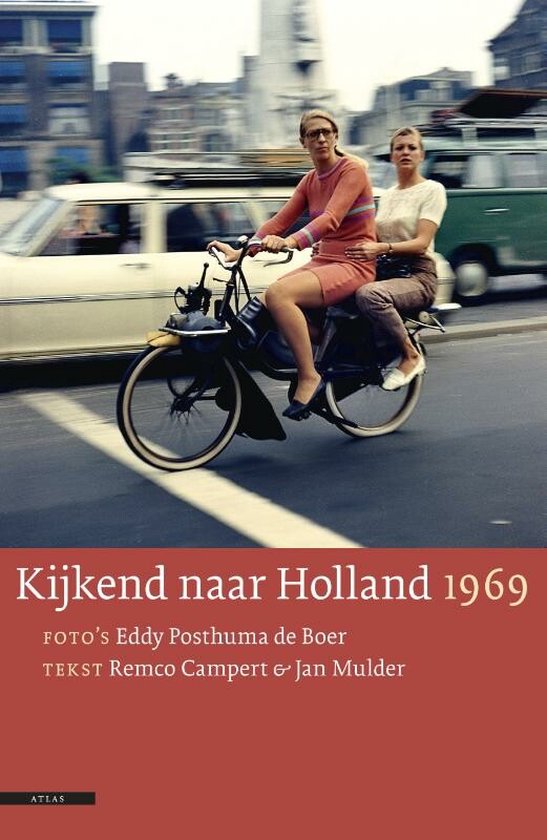 Kijkend naar Holland 1969