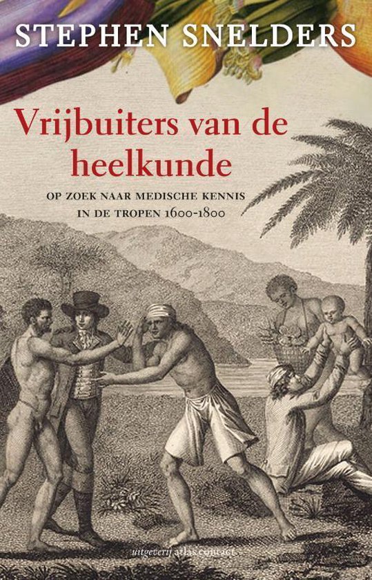 Vrijbuiters van de heelkunde