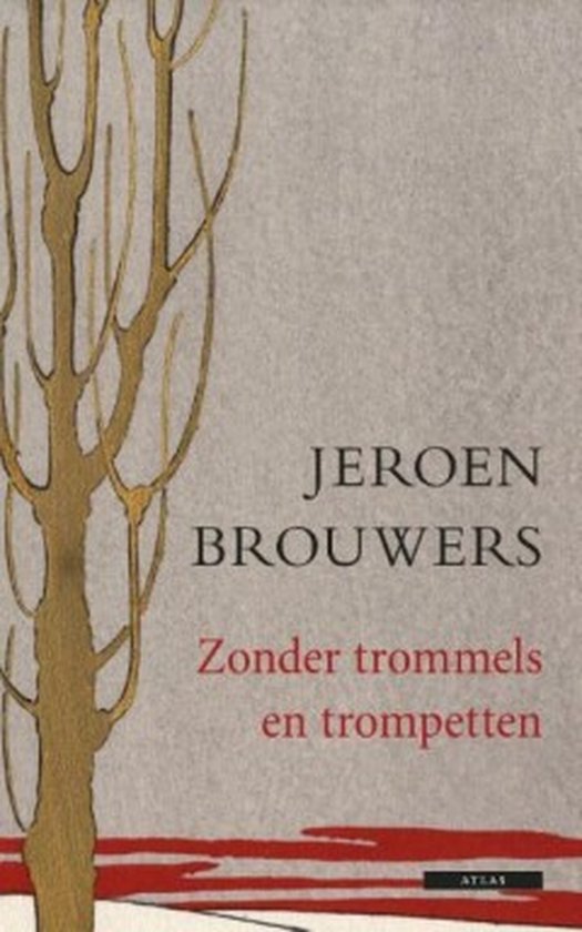 Zonder trommels en trompetten