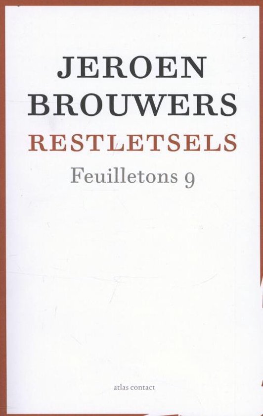 Feuilletons 9 -   Restletsels