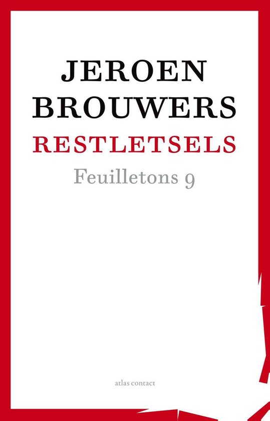 Feuilletons 9 - Restletsels