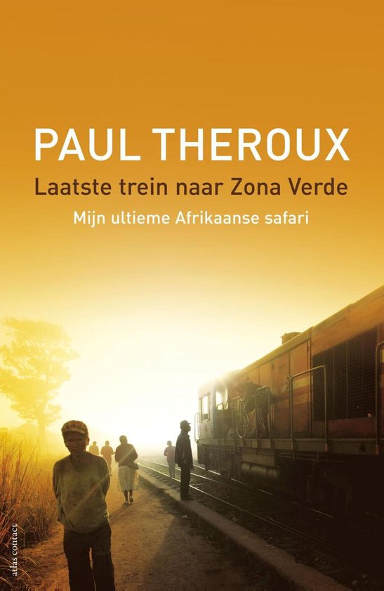 Laatste trein naar Zona Verde