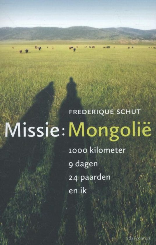 Missie: Mongolie