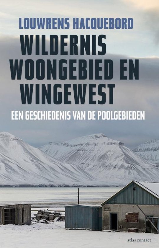 Wildernis, woongebied en wingewest