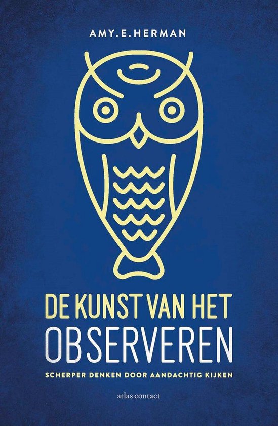 De kunst van het observeren