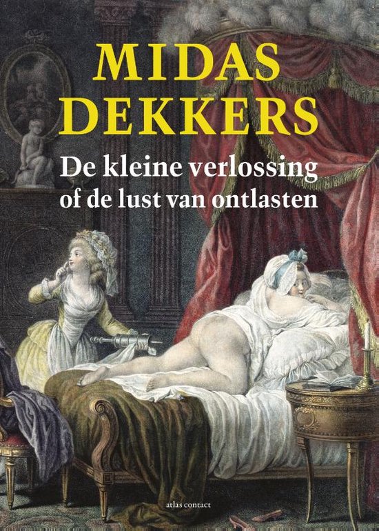 De kleine verlossing of de lust van ontlasten