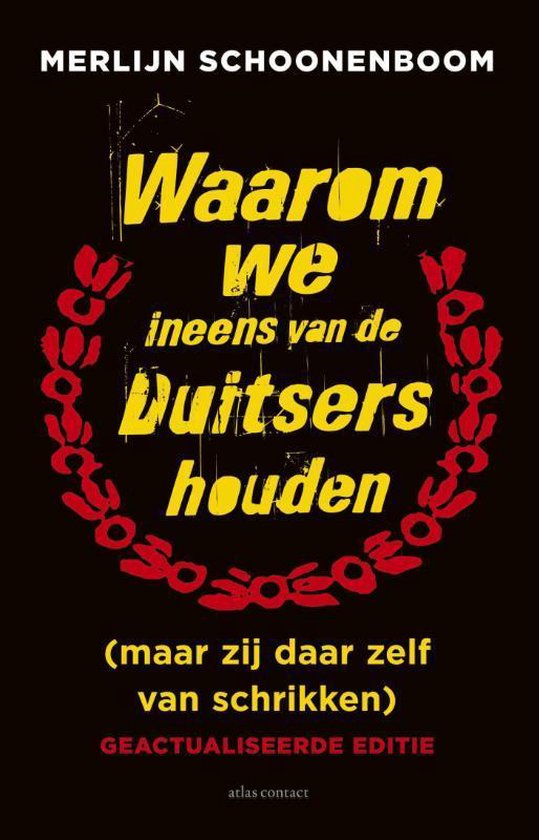 Waarom we ineens van de Duitsers houden