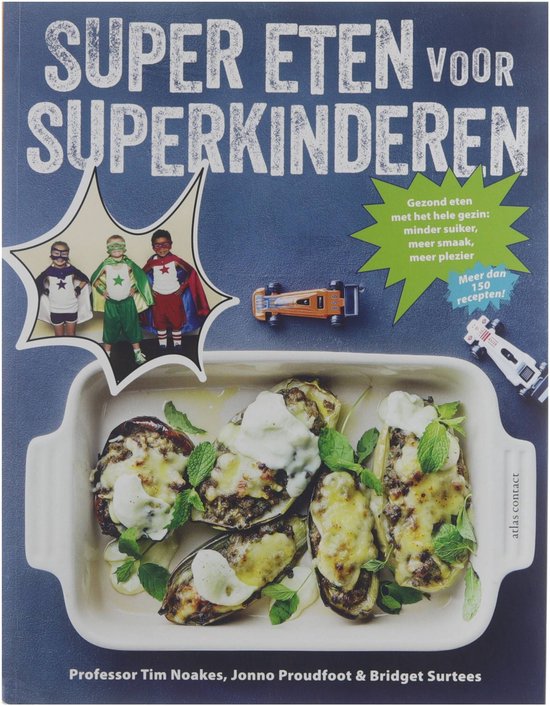 Super eten voor superkinderen