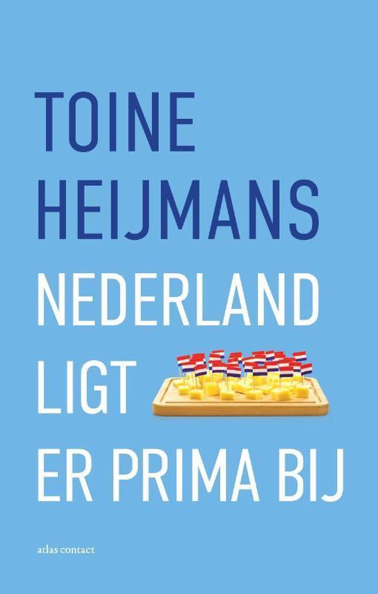 Nederland ligt er prima bij