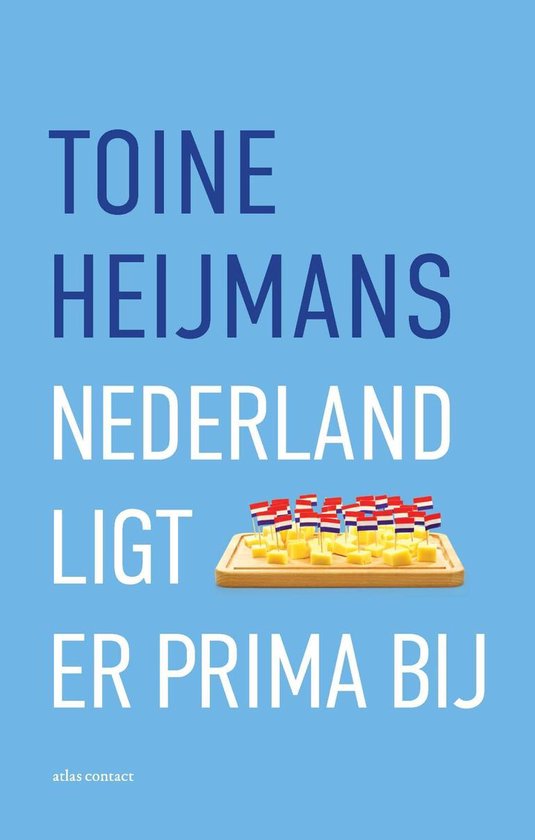 Nederland ligt er prima bij