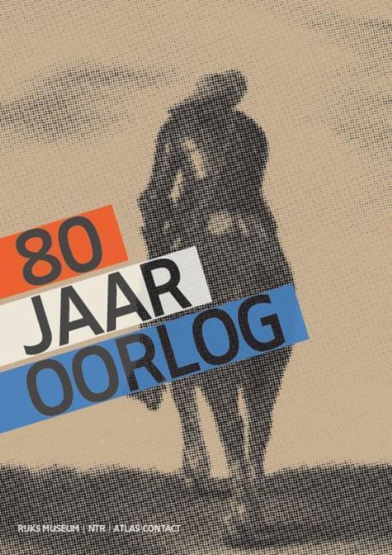 80 jaar oorlog