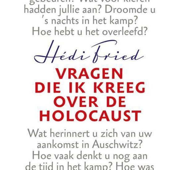 Vragen die ik kreeg over de Holocaust