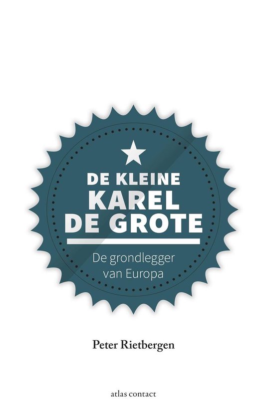 Kleine boekjes - grote inzichten - De kleine Karel de Grote